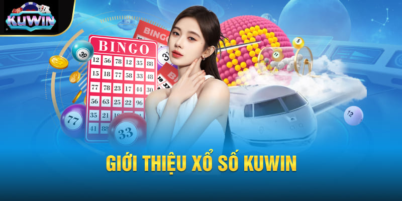 Giới thiệu xổ số Kuwin